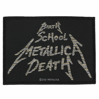 nášivka METALLICA - BIRTH, SCHOOL, METALLICA, DEATH - RAZAMATAZ, RAZAMATAZ, Metallica